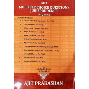 Ajit Prakashan's Jurisprudence MCQ Bank for Law Exams [Edn. 2021]